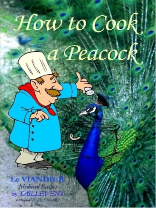 Title details for How to Cook a Peacock by Jim Chevallier - Available